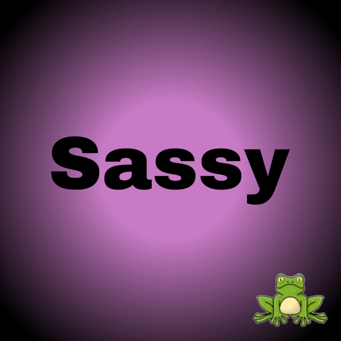 Sassy