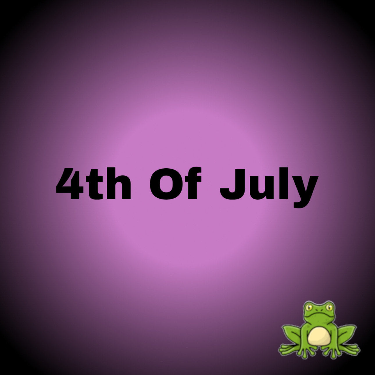 4th of July